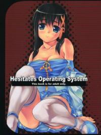 Hesitates Operating System - OSたん